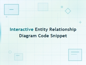Interactive Entity Relationship Diagram Code Snippet Template