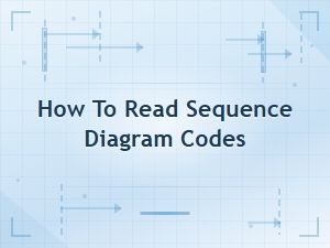 How to Read Sequence Diagram Code